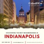 Best Neighborhoods In Indianapolis: Looking Around